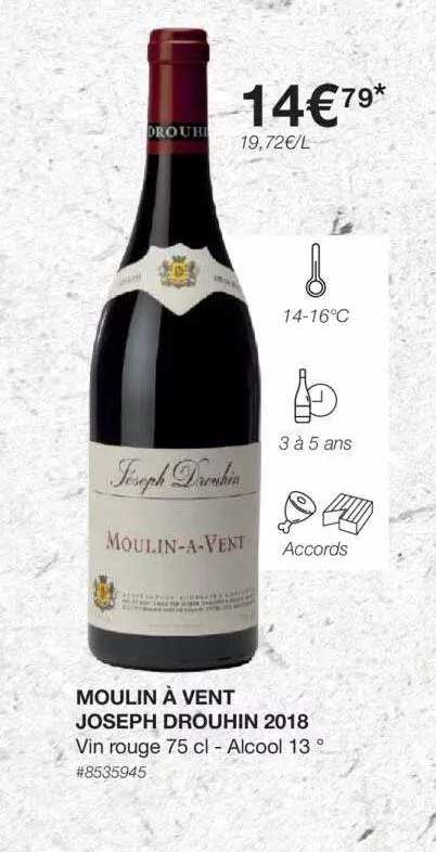 moulin à vent joseph drouhin 2018
