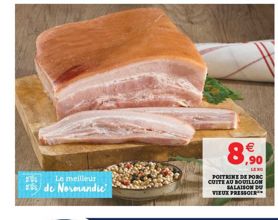 poitrine de porc cuite au bouillon salaison du vieux pressoire