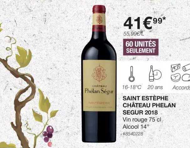 saint estèphe château phélan ségur 2018