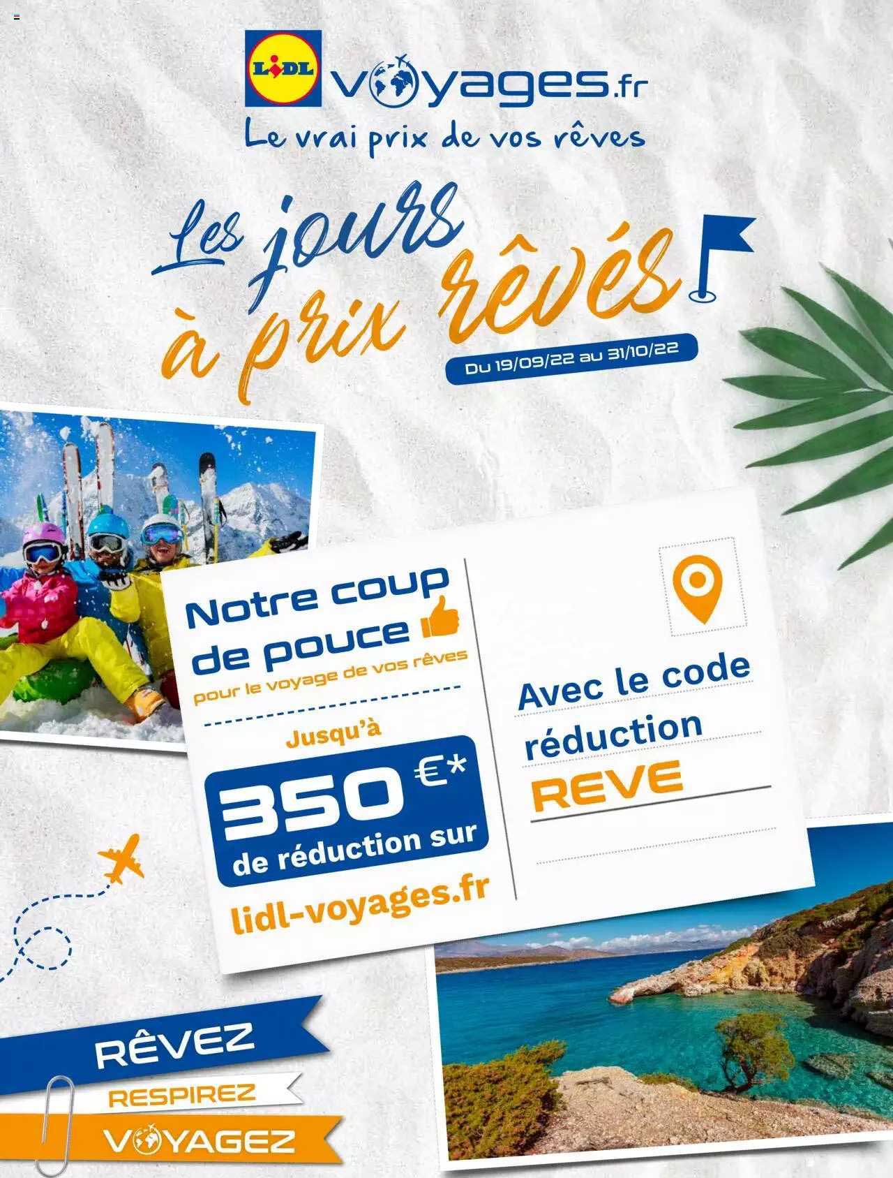 les jours à prix rêvés