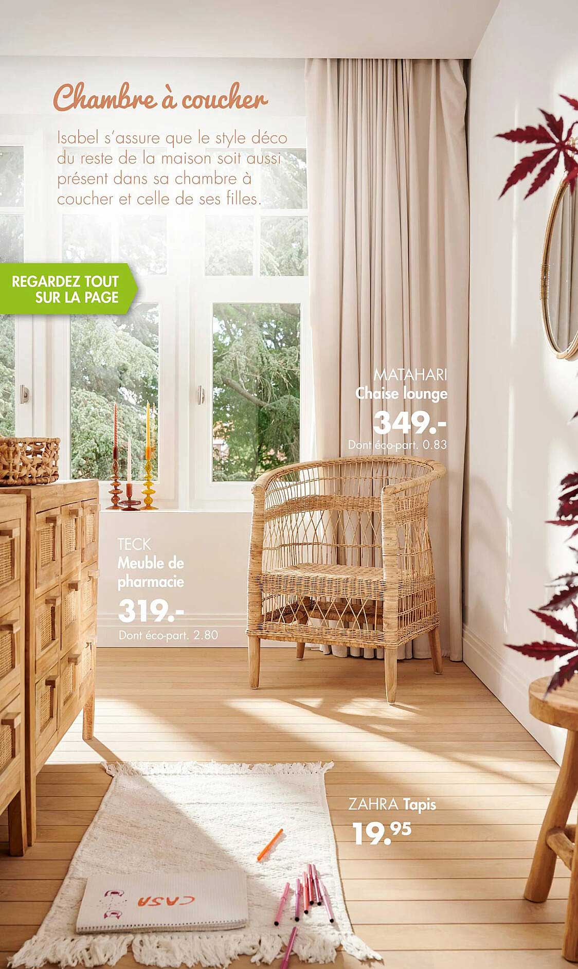 meuble de pharmacie teck, chaise lounge matahari, tapis zahra