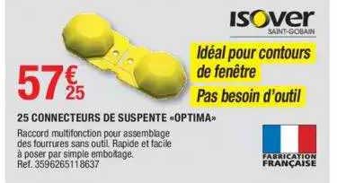 25 connecteurs de suspente «optima» isover