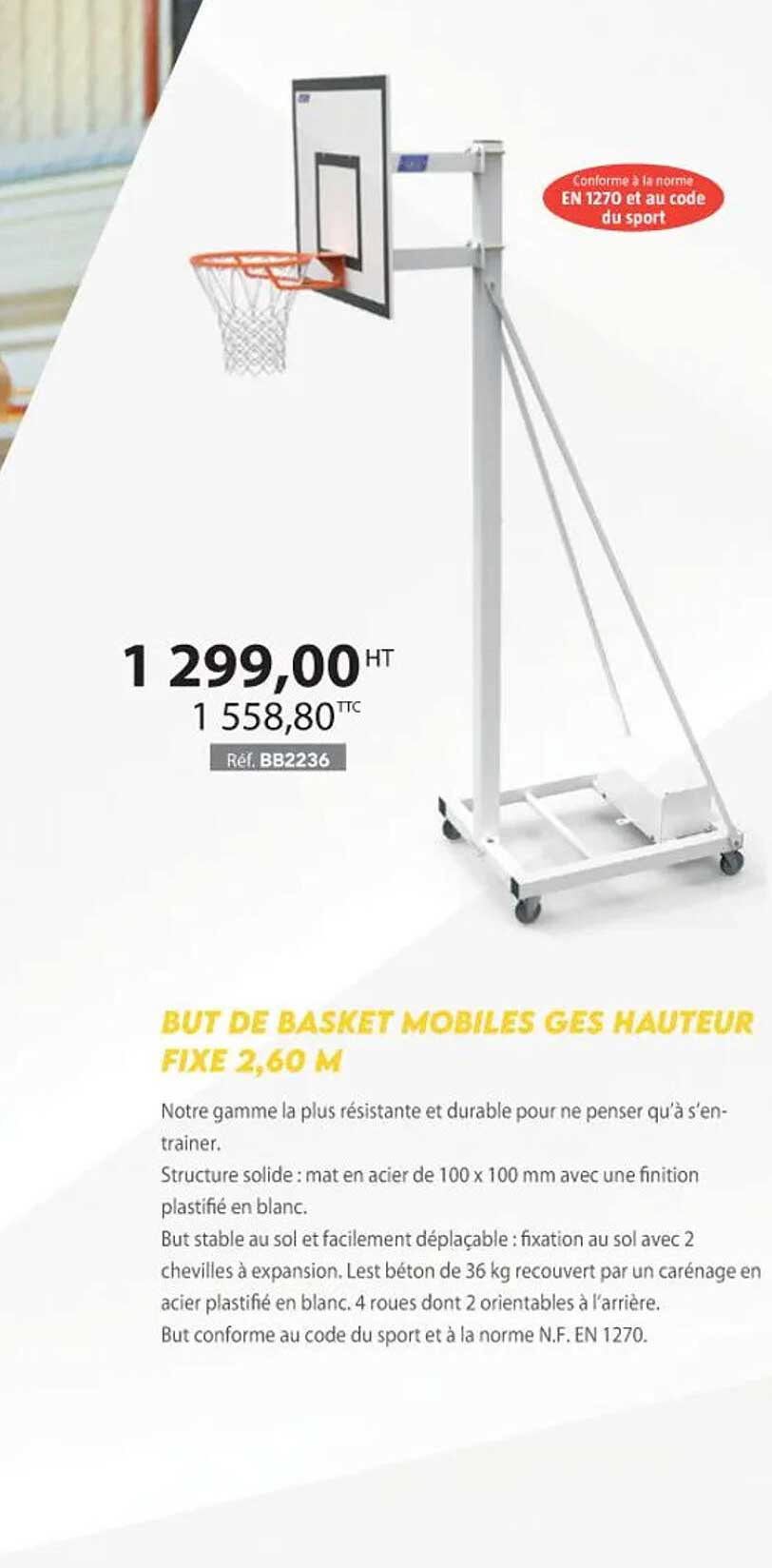but de basket mobiles ges hauteur fixe 2,60 m