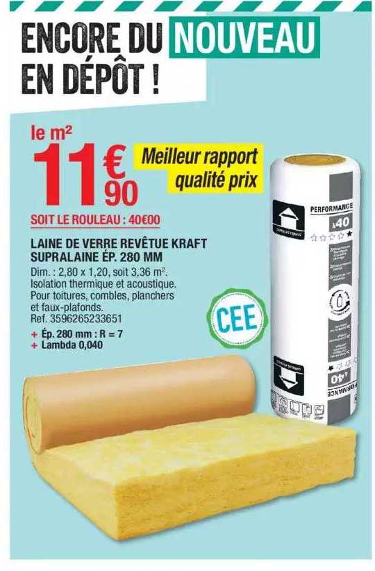 laine de verre revêtue kraft supralaine ép. 280 mm