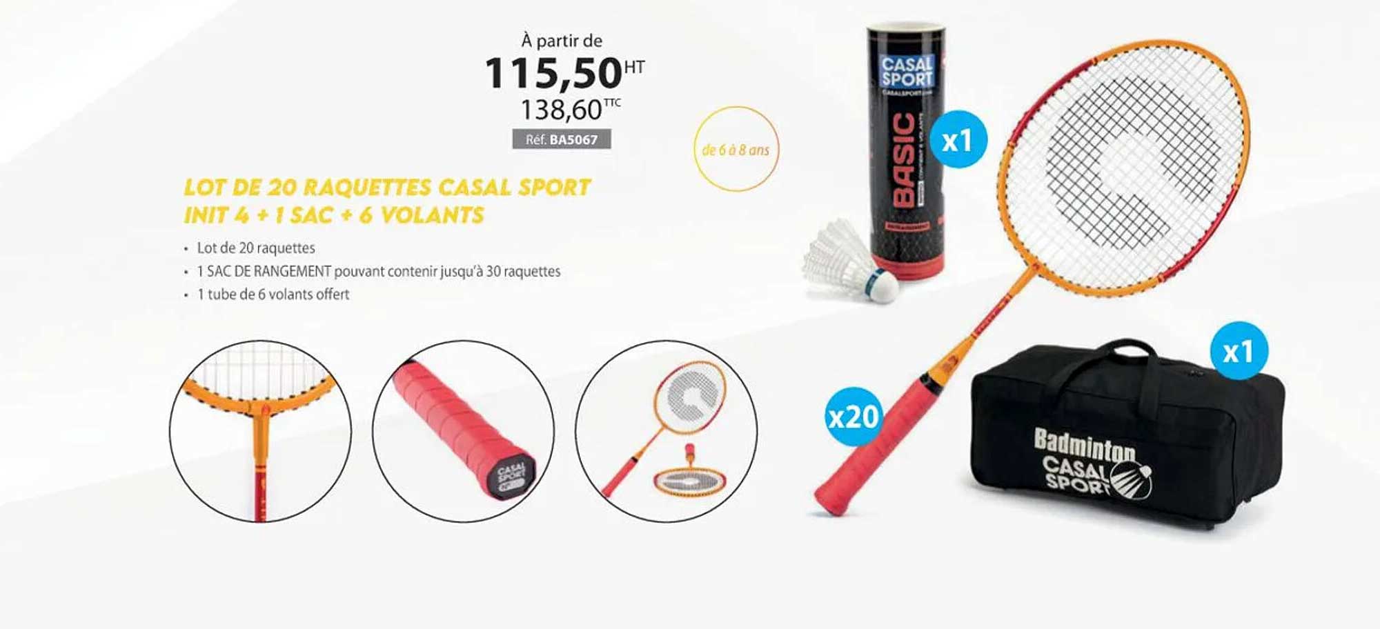 lot de 20 raquettes casal sport init 4 + 1 sac + 6 volants
