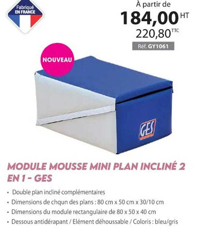 module mousse mini plan incliné 2 en 1 - ges