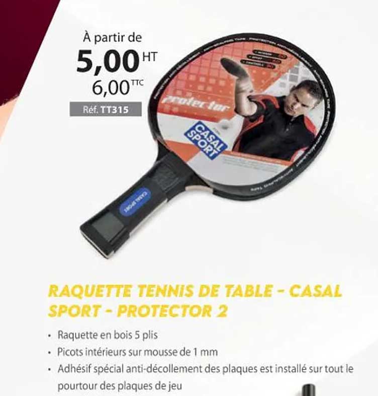 raquette tennis de table - casal sport - protector 2