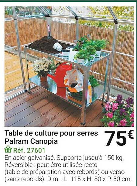 table de culture pour serres palram canopia