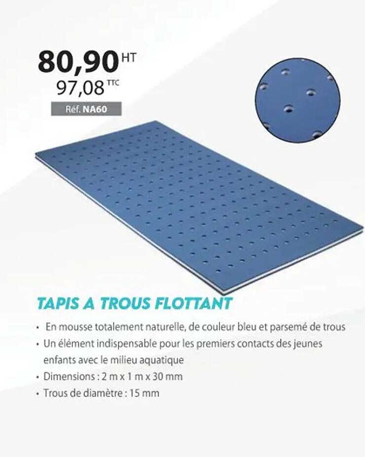tapis à trous flottant