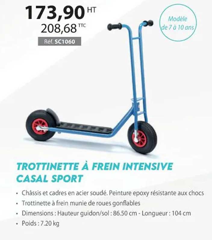 trottinette à frein intensive casal sport