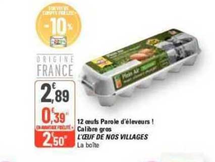 12 œufs parole l'éleveurs! calibre gros l'œuf de nos villages