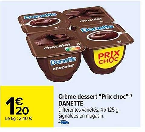 crème dessert "prix choc" danette