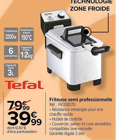 friteuse semi professionnelle tefal