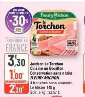 jambon le torchon cuisiné au bouillon conservation sans nitrite fleury michon