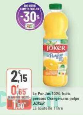 Le Pur Jus 100% Fruits Pressés Orange Sans Pulpe Joker