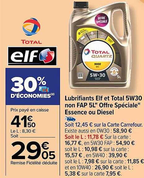 lubrifiants elf et total 5w30 non fap 5l "offre spéciale" essence ou diesel