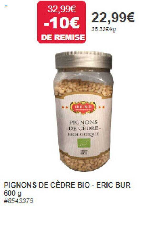 pignon de cèdre bio - éric bur