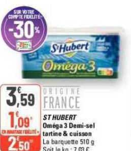 st hubert oméga 3 demi-sel tartine & cuisson