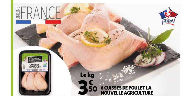 6 cuisses de poulet la nouvelle agriculture