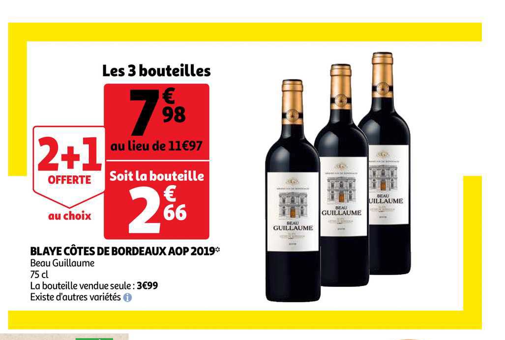 blaye côtes de bordeaux aop 2019 beau guillaume 2+1 offerte au choix