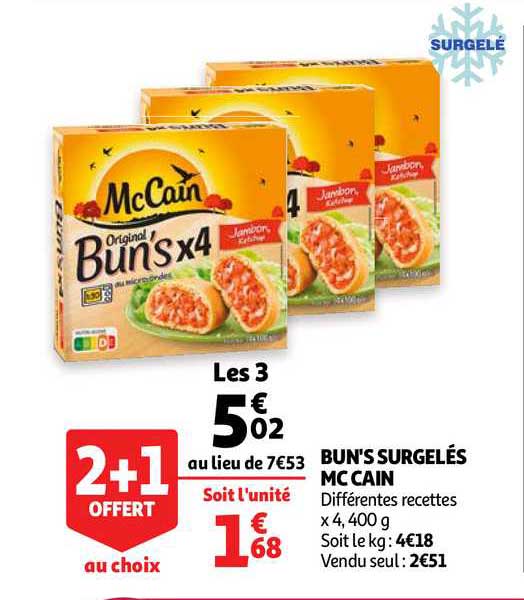 bun's surgelés mc cain 2+1 offert au choix