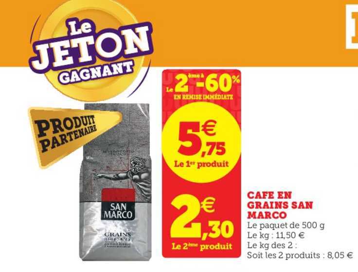 café en grains san marco le 2ème à -60% en remise immédiate