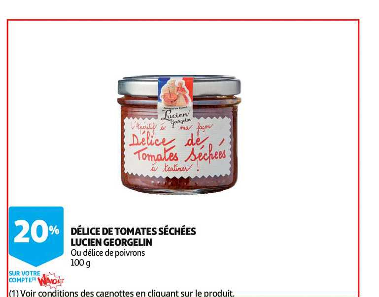 délice de tomates séchées lucien goergelin