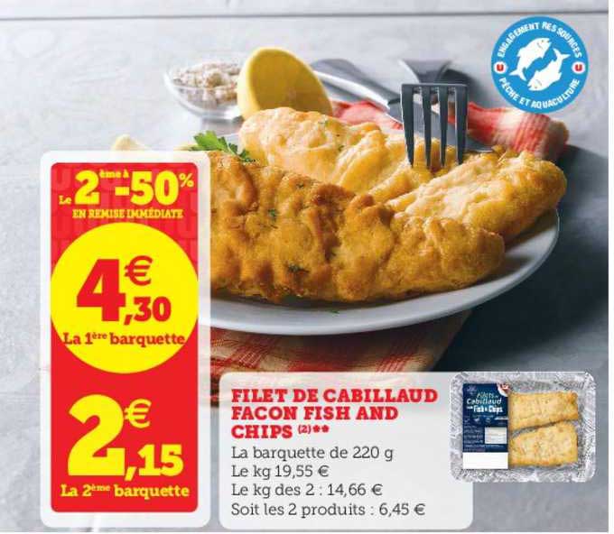 filet de cabillaud façon fisch and chips le 2ème à -50% en remise immédiate