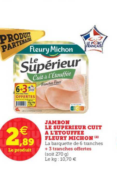 jambon le supérieur cuit à l'étouffée fleury michon