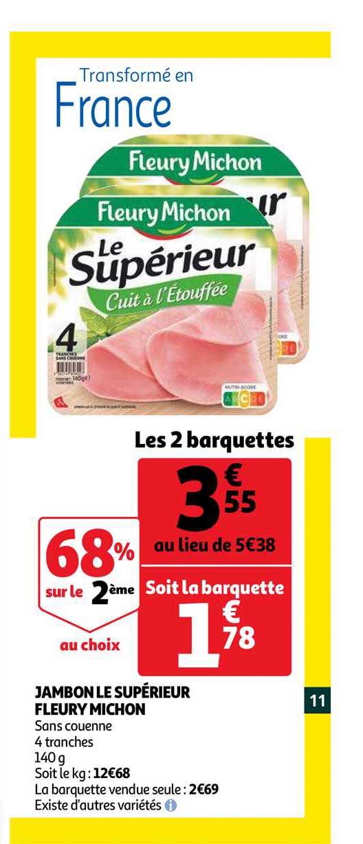 jambon supérieur fleury michon 68% sur le 2ème au choix