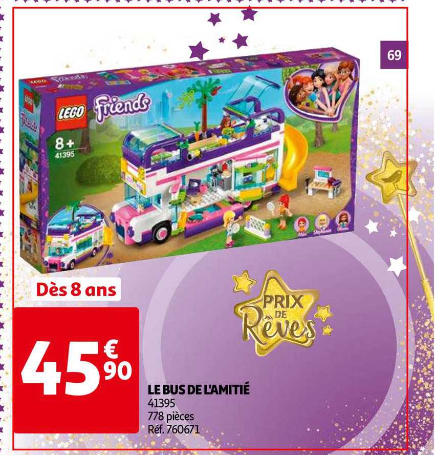 le bus de l'amitié prix de rêves lego friends