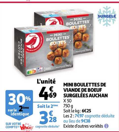 mini boulettes de viande de boeuf surgelées auchan 30% sur le 2ème identique