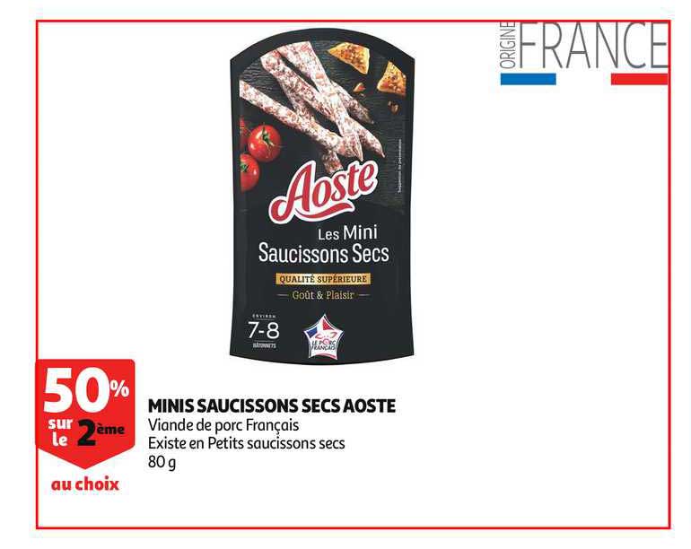 Minis Saucissons Secs Aoste 50% Sur Le 2ème Au Choix