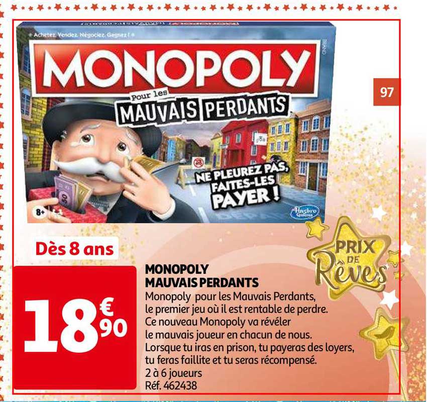 monopoly mauvais perdant