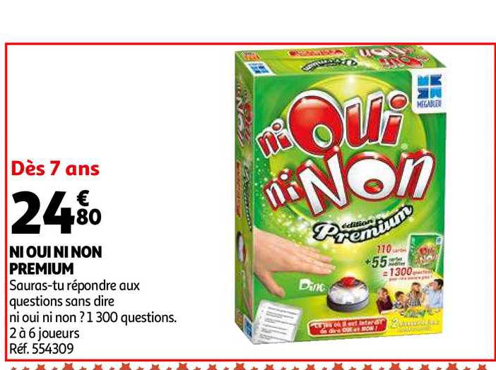 ni oui ni non premium