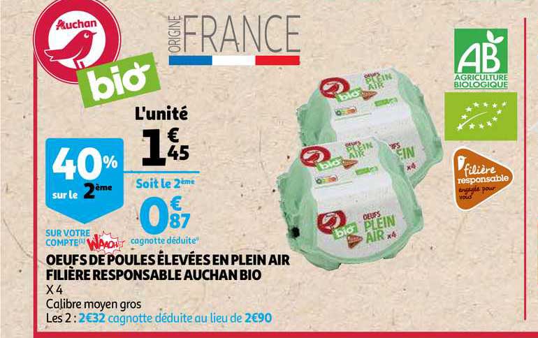 œufs de poules élevées en plein air filière responsable auchan bio