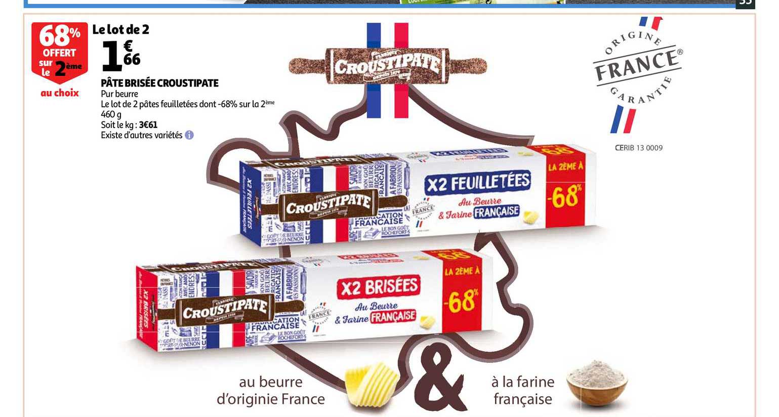 Pâte Brisée Croustipate 68 Offert Sur Le 2ème Au Choix