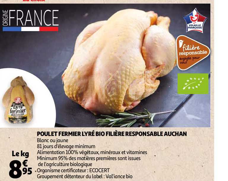 poulet fermier lyré bio filière responsable auchan