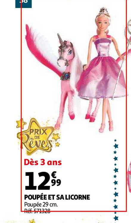 poupée et sa licorne prix de rêves