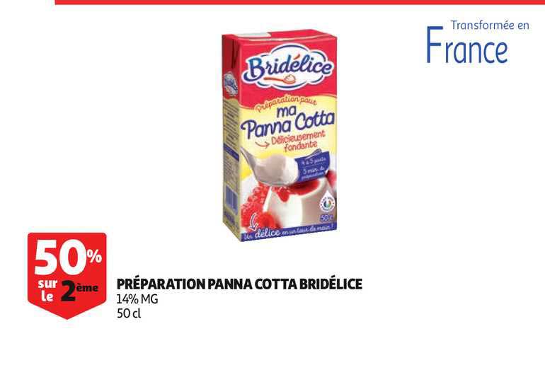 préparation panna cotta bridélice 50% sur le 2ème