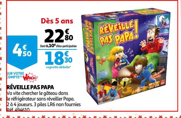 réveille pas papa waaoh