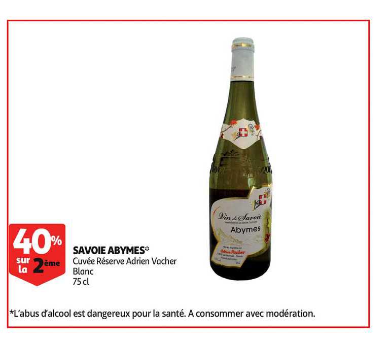 savoie abymes cuvée réserve adrien vacher 40% sur la 2ème