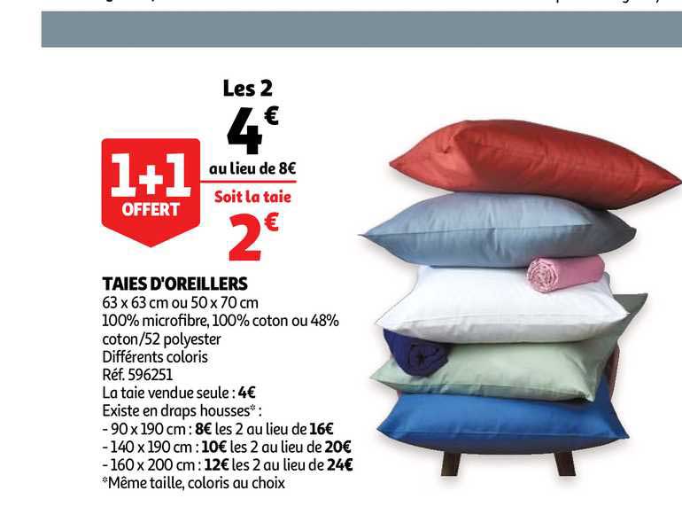taies d'oreillers 1+1 offert