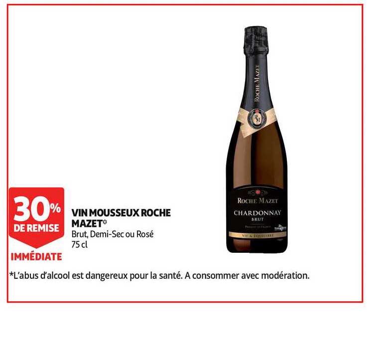 vin mousseux roche mazet chardonnay 30% de remise immédiate