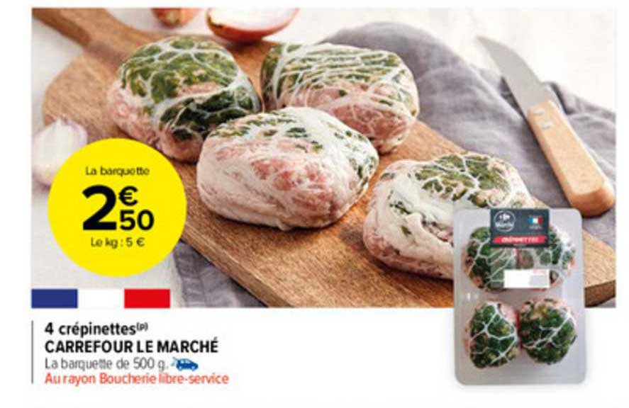 4 Crépinettes Carrefour Le Marché