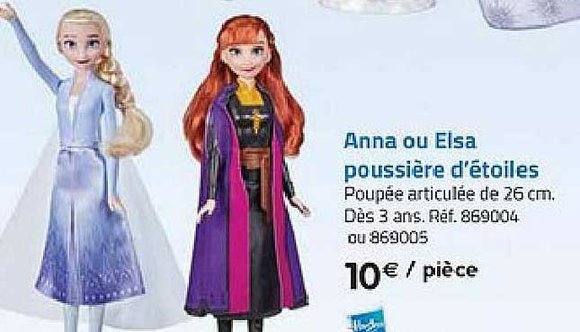 anna ou elsa poussière d'étoiles hasbro