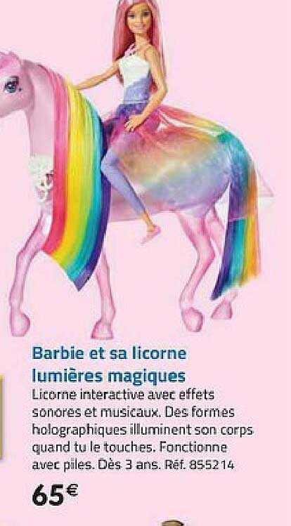 barbie et sa licorne lumières magiques