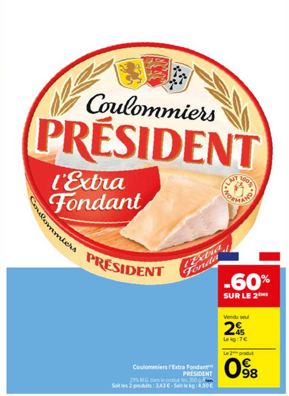 Coulommiers L'extra Fondant Président