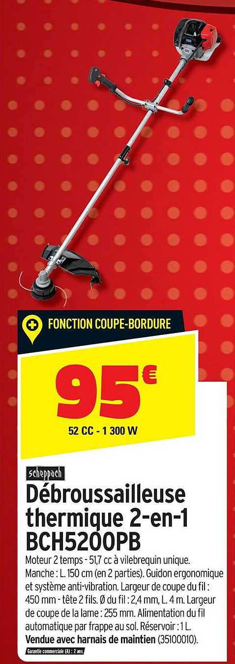 débroussailleuse thermique 2en1 bch5200pb