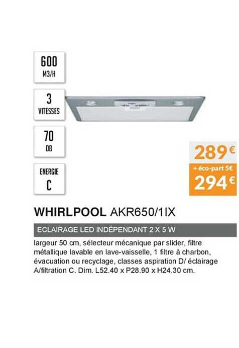 éclairage led indépendant 2 x 5 w whirpool akr650 1ix